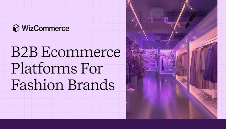 B2B ecommerce for fashion brands