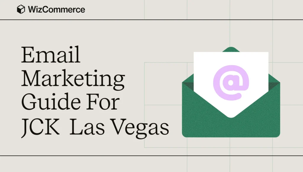 JCK Las Vegas email marketing