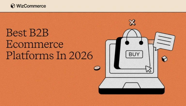 Top B2B ecommerce platforms in 2026