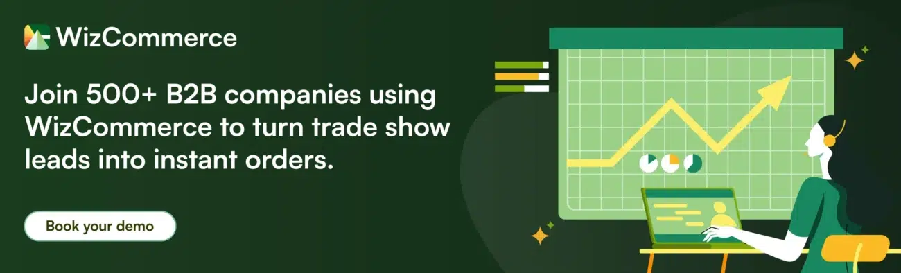 Try WizCommerce lead capture platform at trade shows for your business Try WizCommerce lead capture platform at trade shows for your business