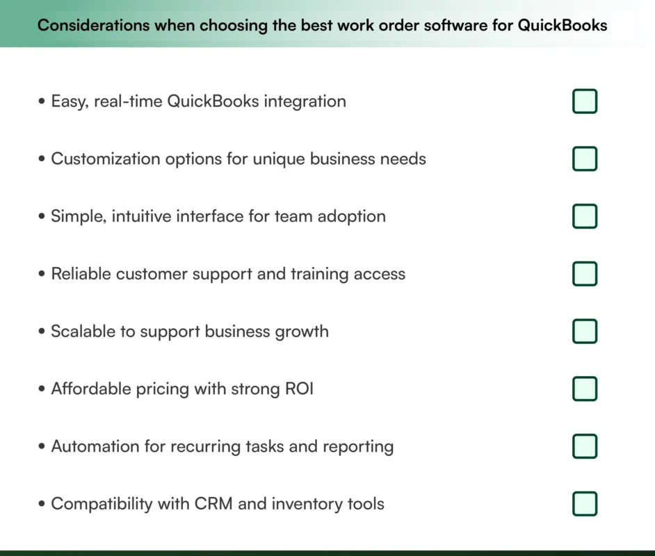 Key Considerations when choosing the best work order software for QuickBooks Key Considerations when choosing the best work order software for QuickBooks