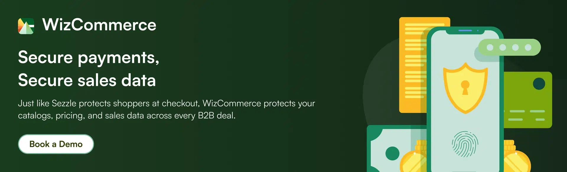 Secure Payments, Secure Sales Data with WizCommerce Secure Payments, Secure Sales Data with WizCommerce