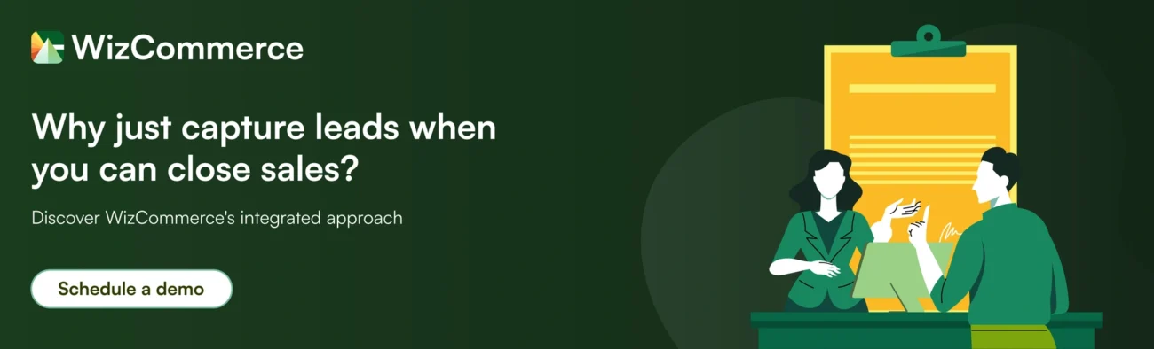 Try WizCommerce lead capture platform Try WizCommerce lead capture platform