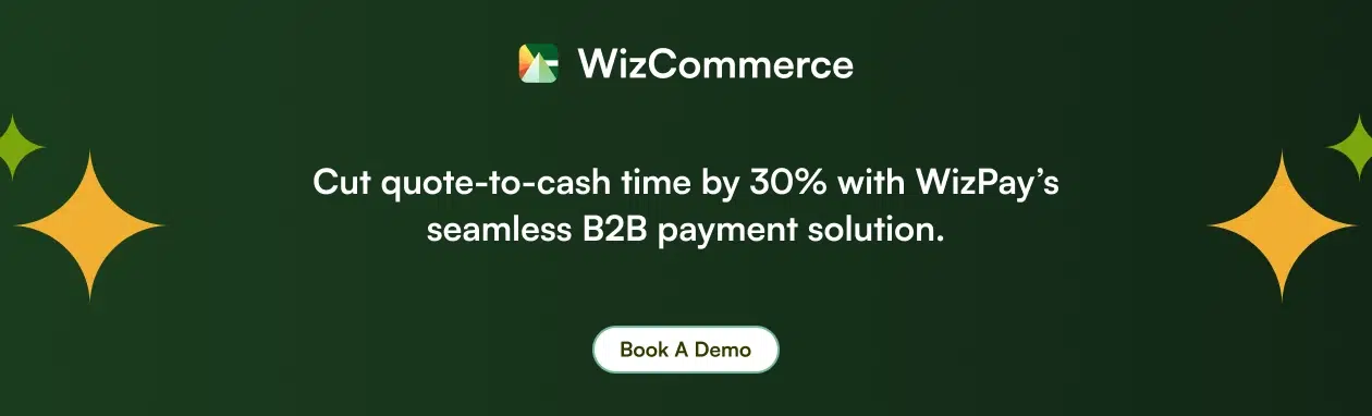 With WizPay, you can cut quote-to-cash time by 30%. See it in a demo.